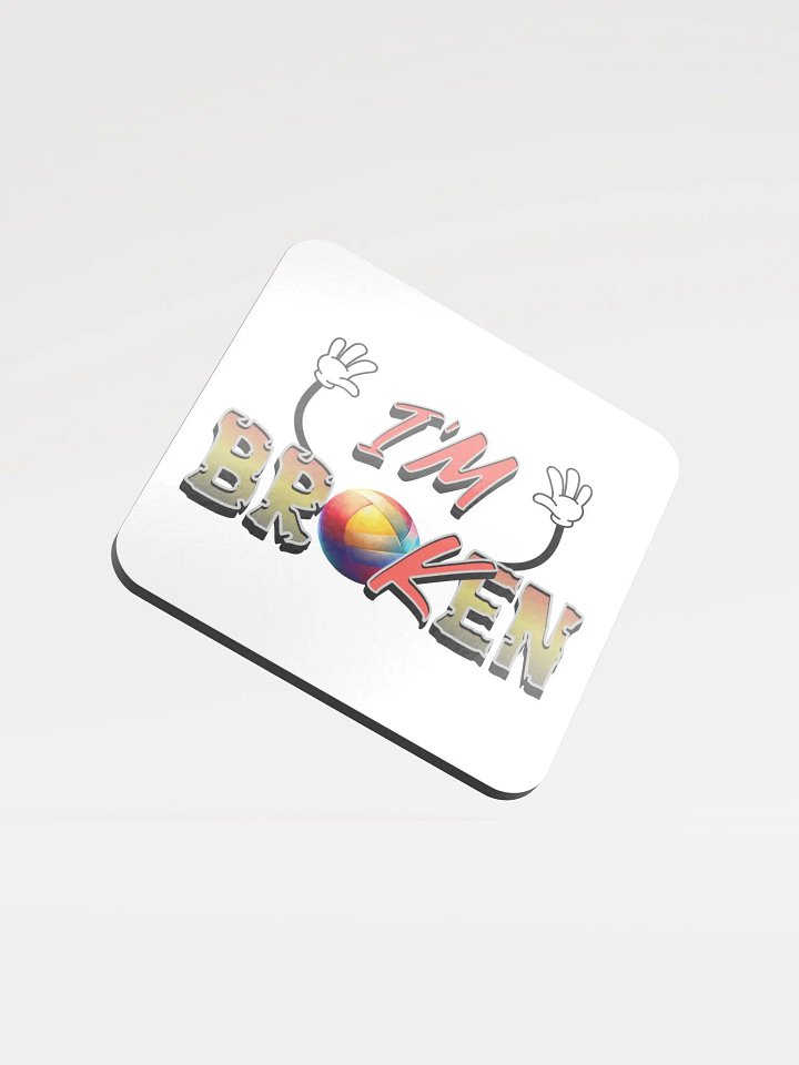 Im Ok Im Broken Volleyball Vibes Glossed Cork Coaster product image (2)