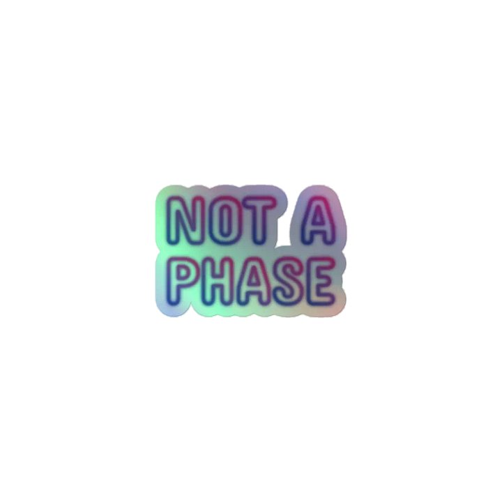 NOT A PHASE Holographic Sticker Sheet product image (1)