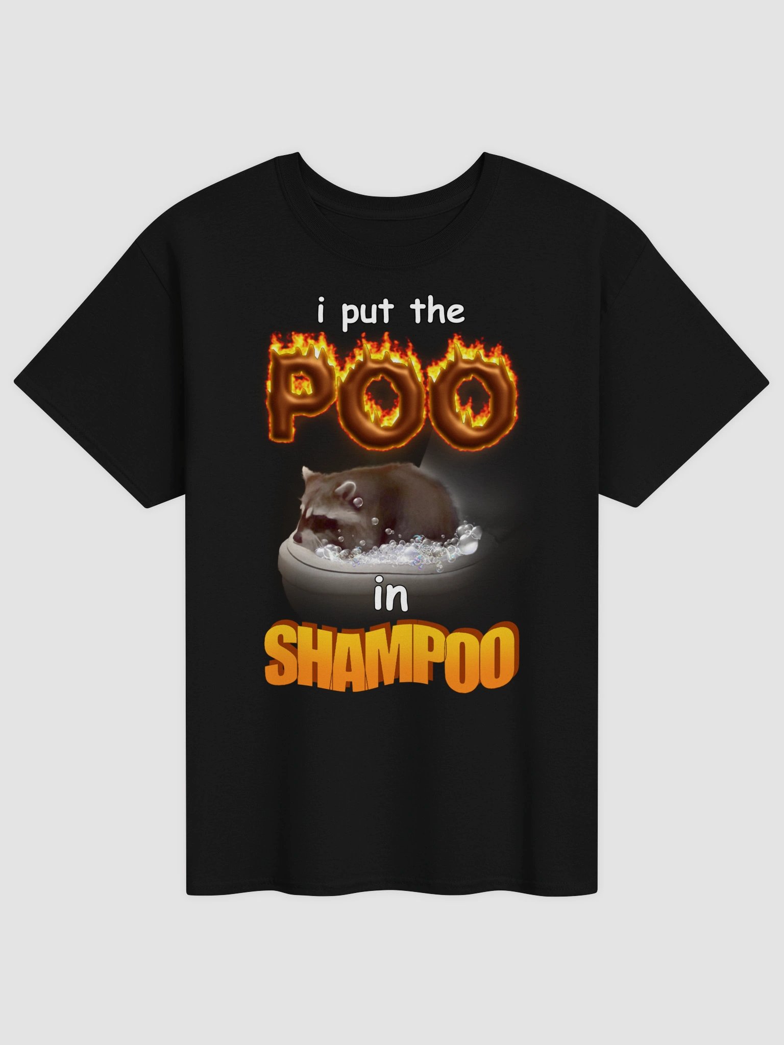 I put the poo in shampoo raccoon T-shirt product image (1)