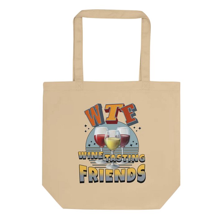 WTF Wine Tasting Friends Tote Bag product image (1)