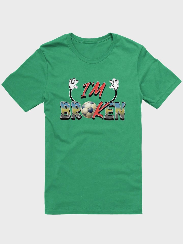 Im Broken Soccer Playful Ball Graphic T-Shirt product image (1)