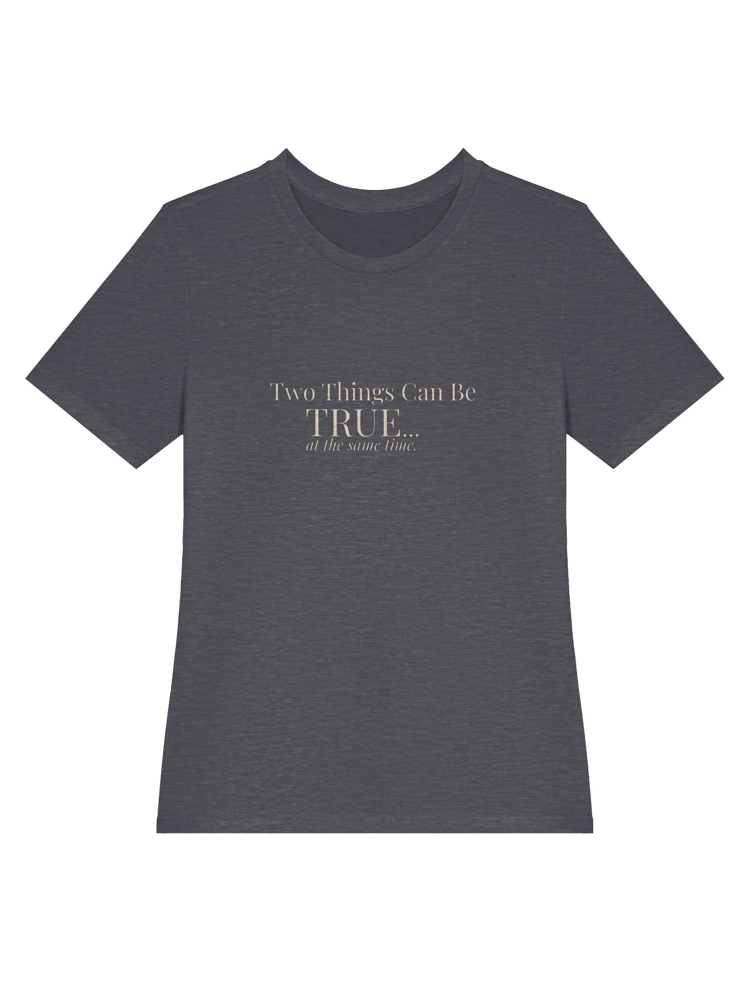 Motive & Method “Two Things Can Be True” Tee product image (3)