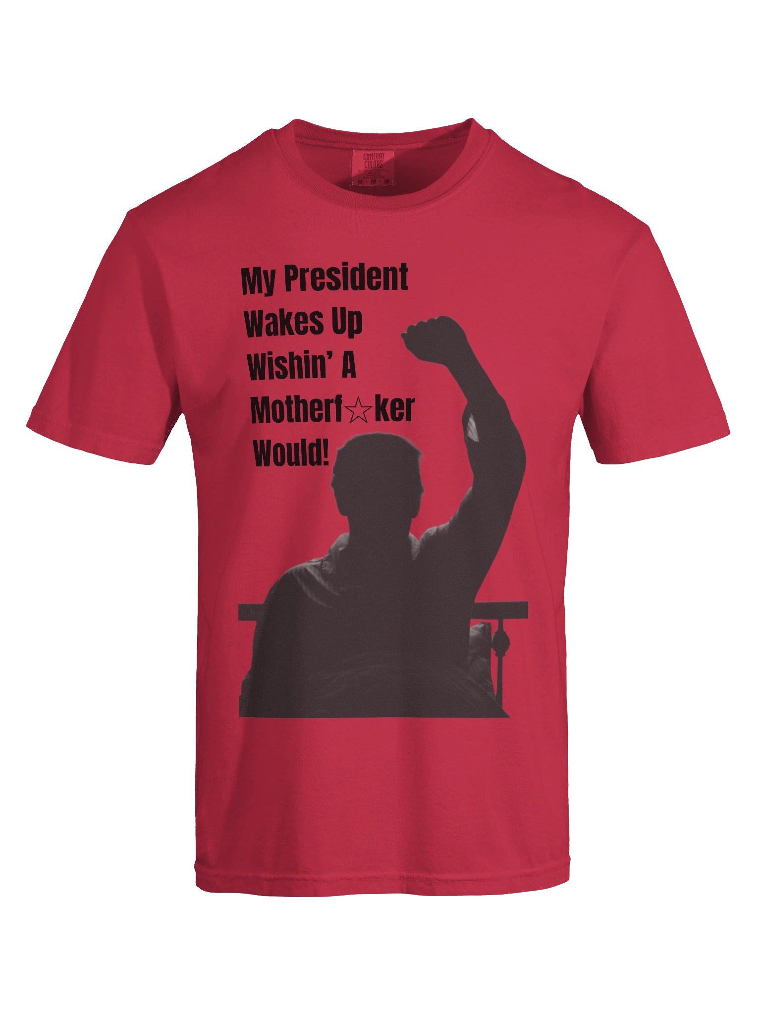My President Wakes Up WAMW product image (59)
