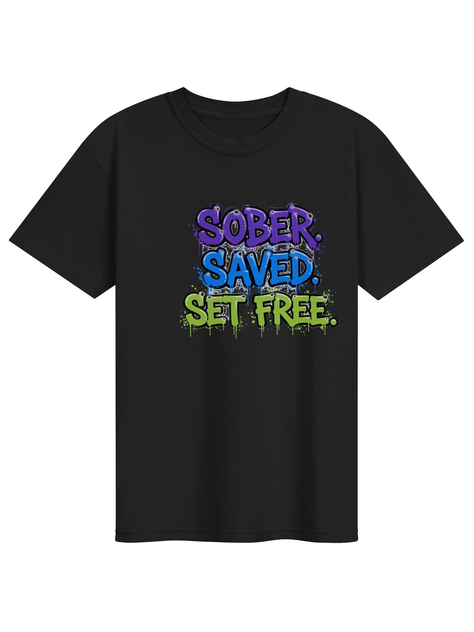 Sober. Saved. Set Free. Tee product image (1)