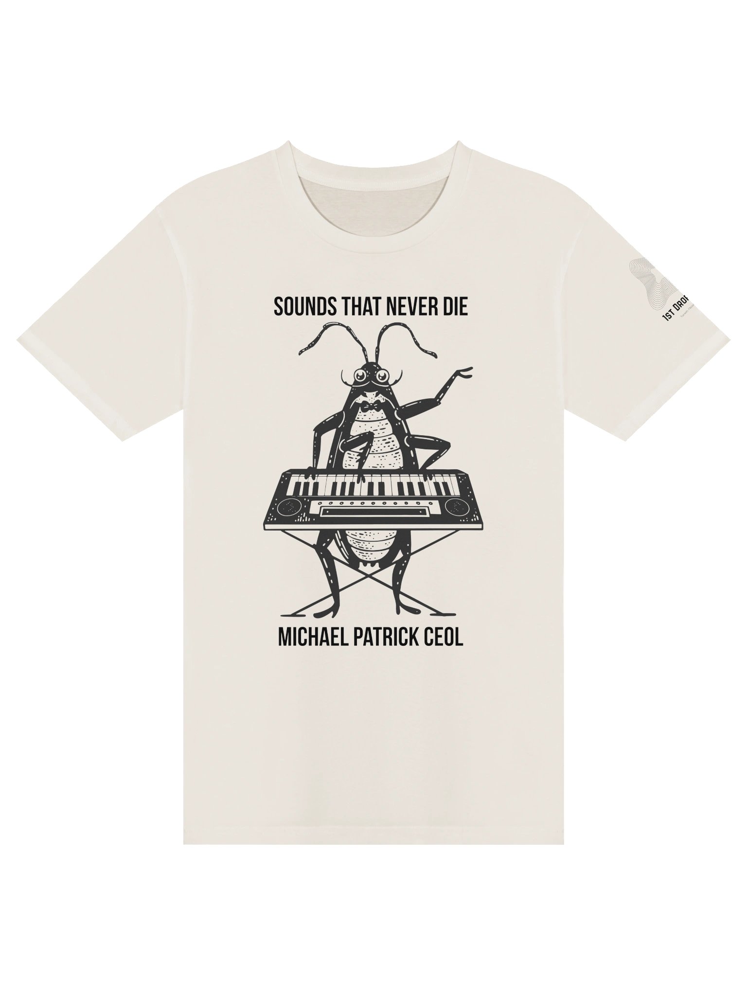 Michael Patrick Ceol - Sounds That Never Die Roach T-shirt product image (1)