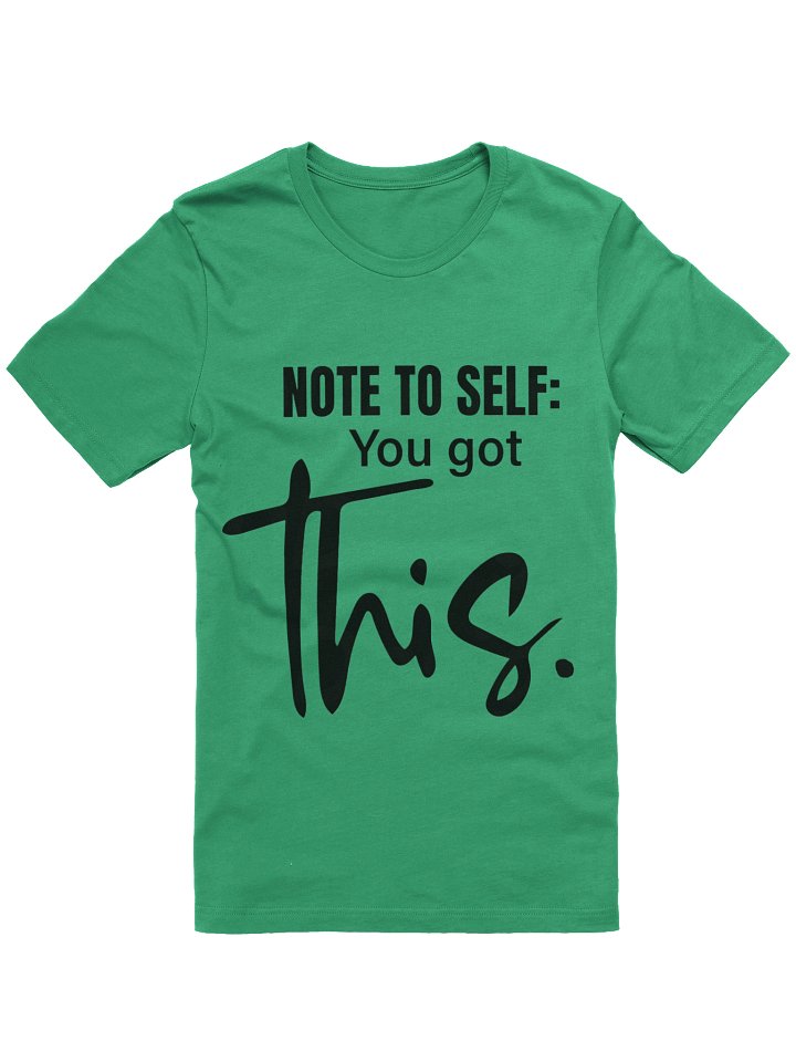 You got This! Casual T-shirt product image (2)