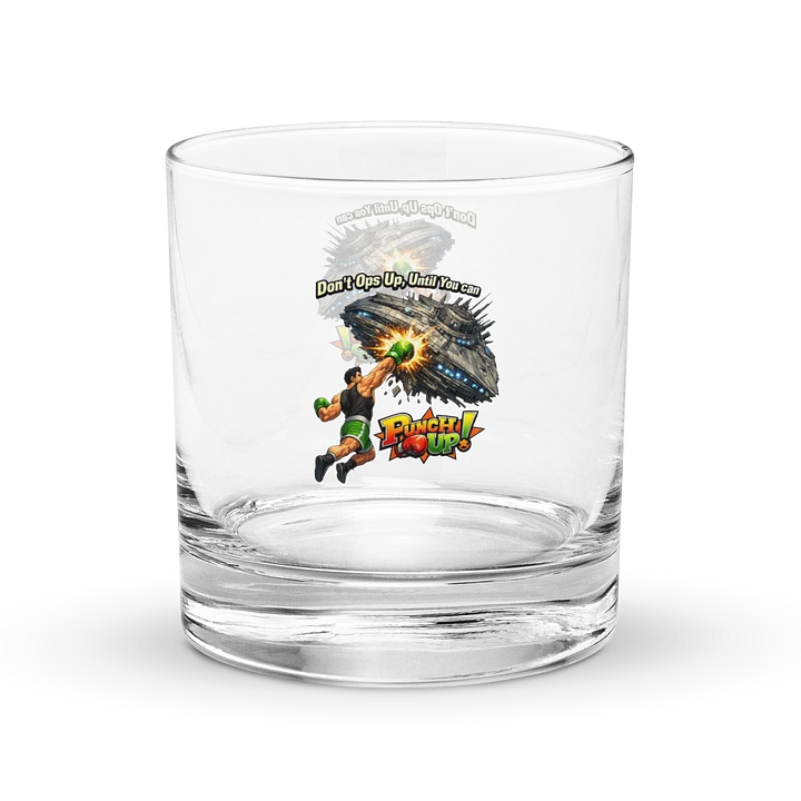 Don't Ops Up, Until You Can Punch Up!™ Rocks Glass product image (1)
