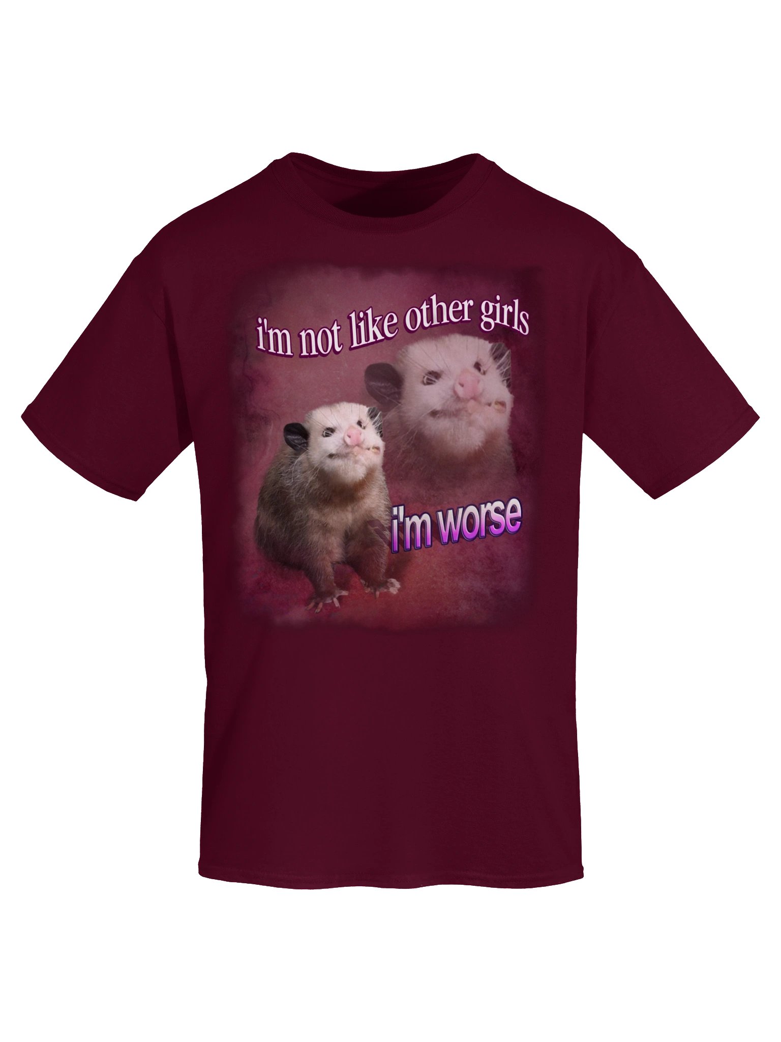 I'm not like other girls, I'm worse possum T-shirt product image (35)
