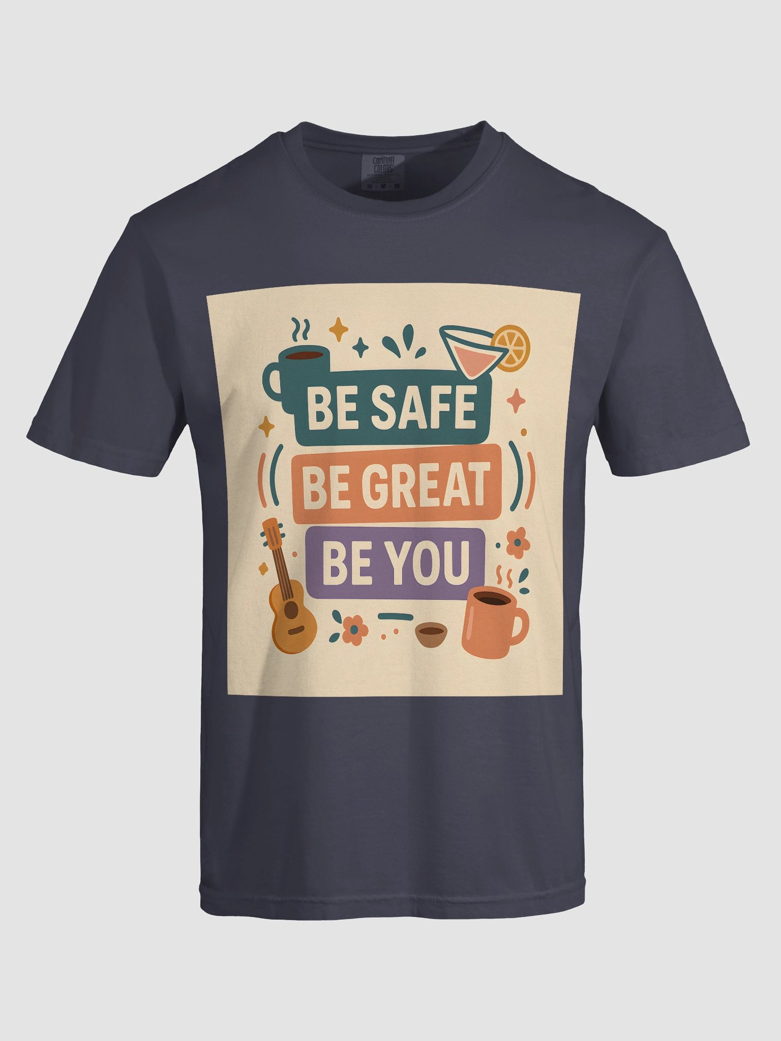 Be Safe, Be Great, Be You product image (40)