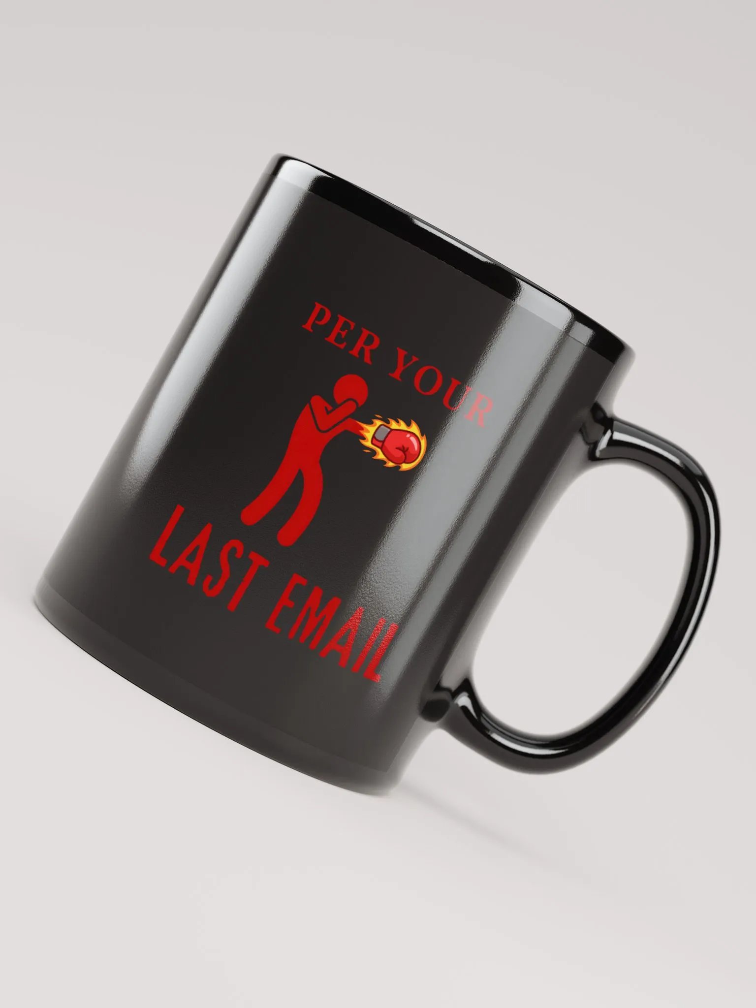 Per Your Last Email Mug product image (4)