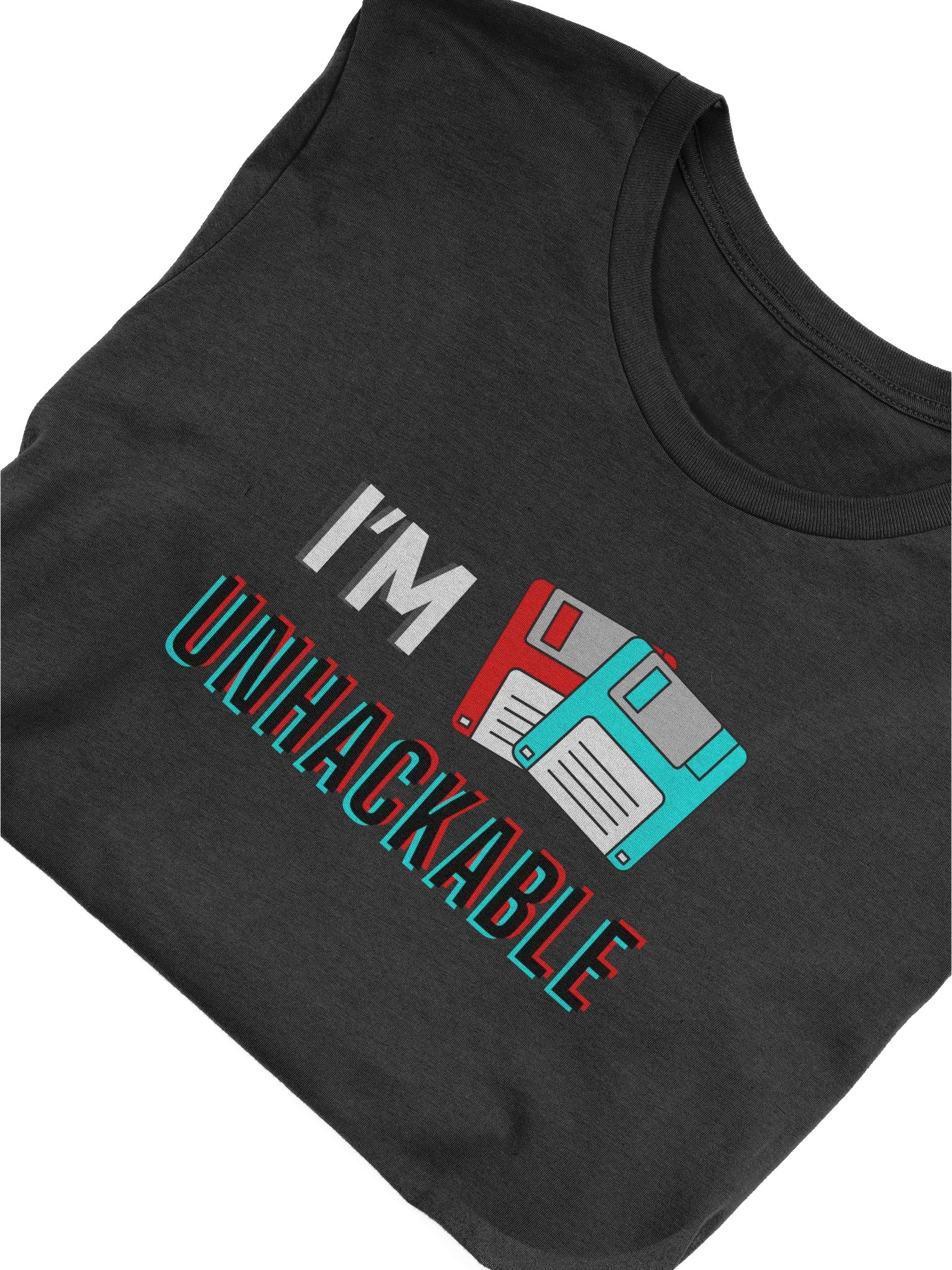 I'm Unhackable Tee product image (3)