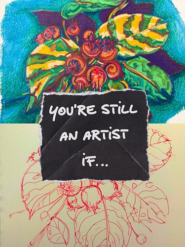 You’re still an artist if…

❤️‍🔥 You have a “day job” (or two)
❤️‍🔥 You’re a caregiver or a student
❤️‍🔥 You’re just trying t...