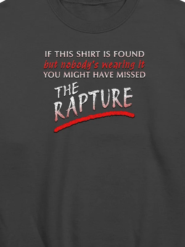 If Found You Might Have Missed The Rapture Sweatshirt product image (2)