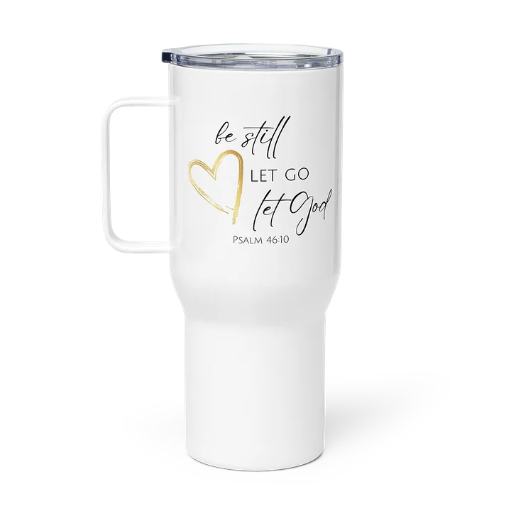 Be Still Let Go Let God product image (1)