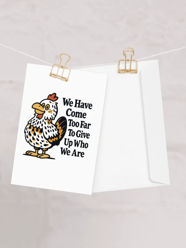 Abrahen Chicks - We Have Come Too Far - Card product image (2)