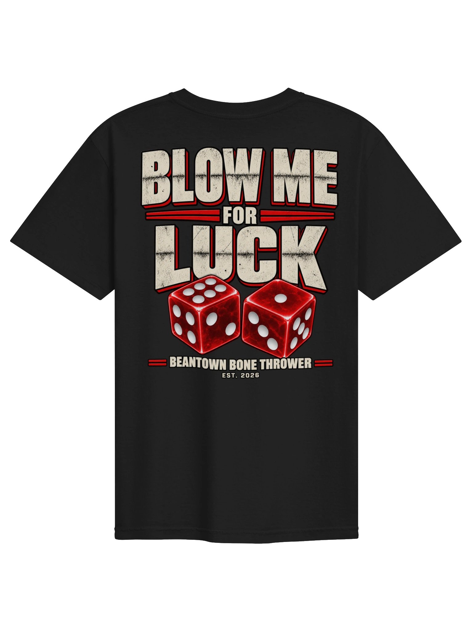 Blow Me For Luck BBT Short Sleeve Tee product image (2)