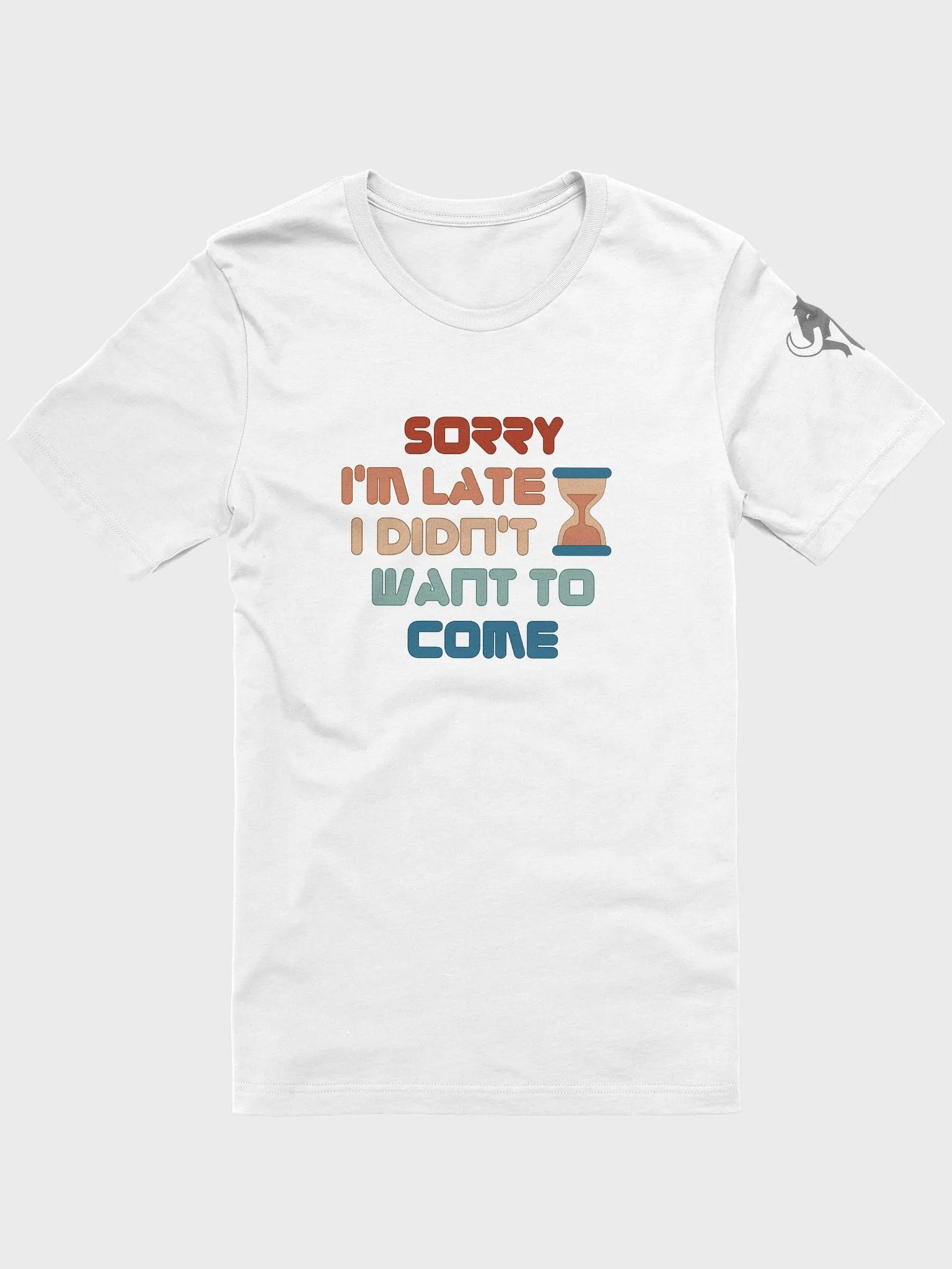 Sorry I'm Late Tee product image (1)