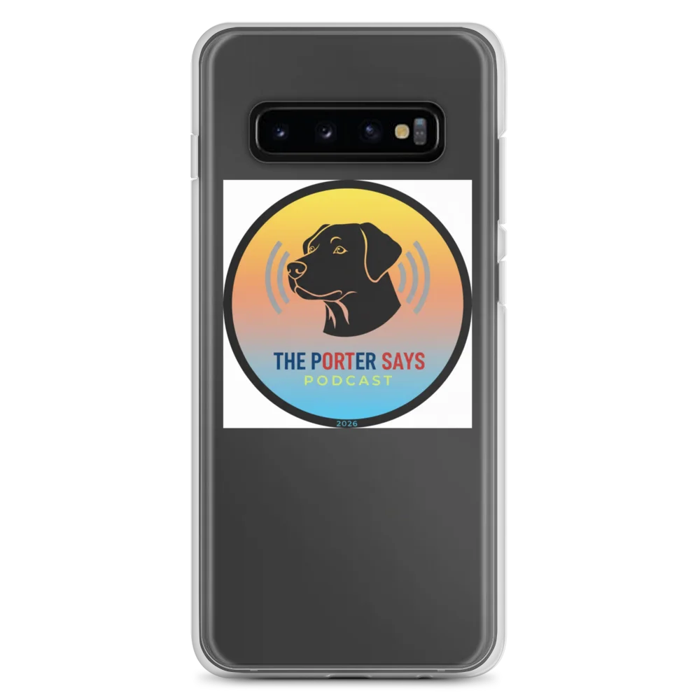 The Porter Says Podcast Samsung Phone Case product image (1)