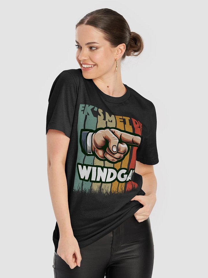 Ek's met die windgat! Afrikaans Tee product image (2)
