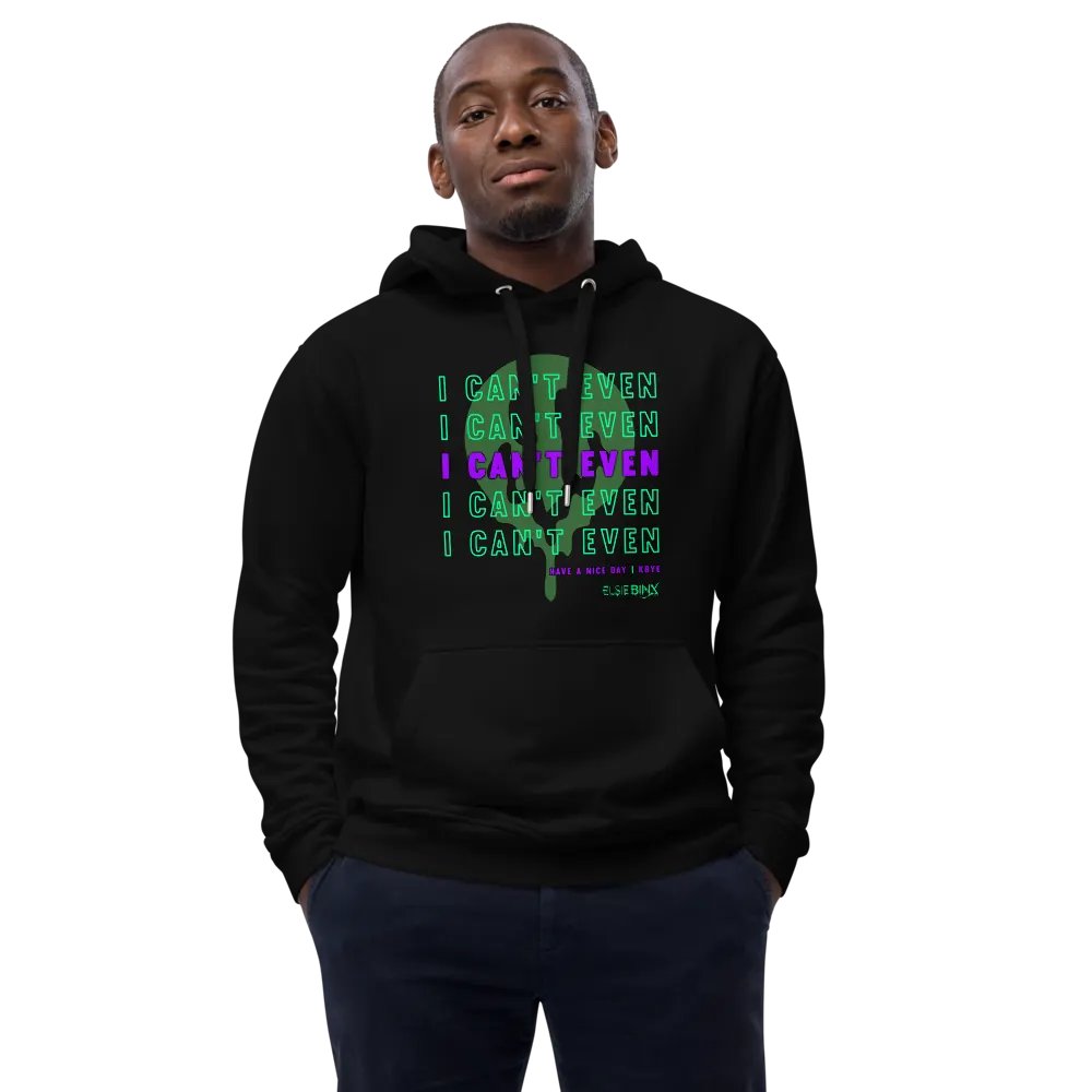 'I Can't Even' Pullover Hoodie (kbye) product image (4)