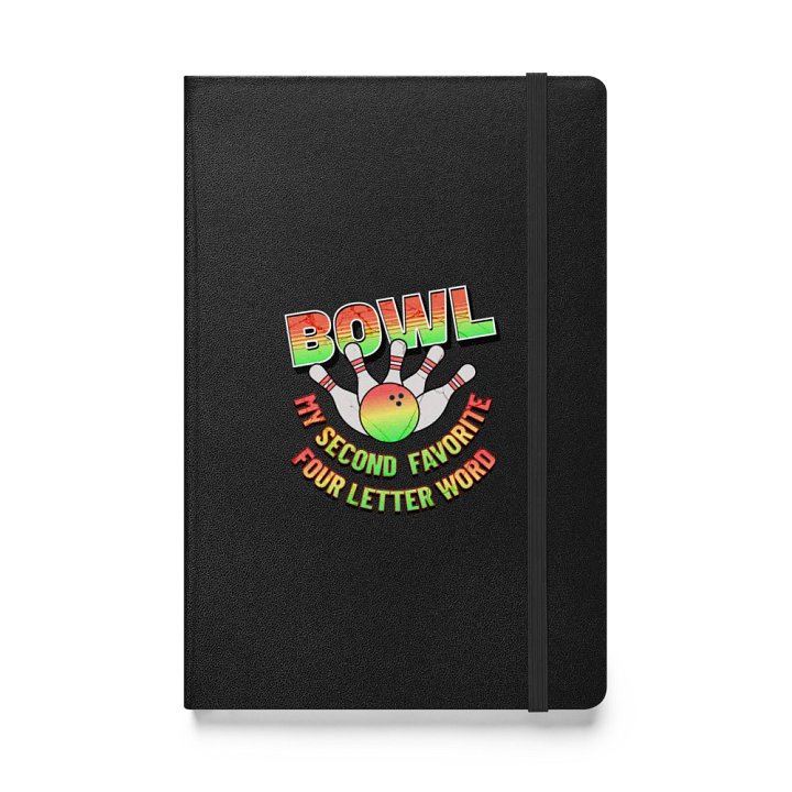 Bowl My Second Favorite Four Letter Word Bowling Strike Notebook product image (1)