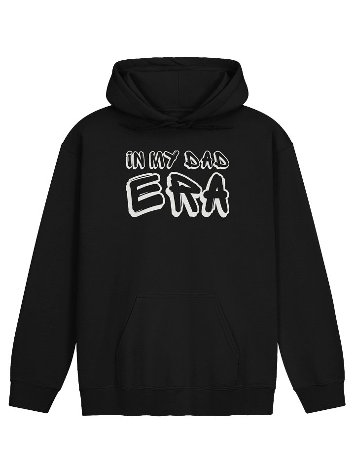 In My Dad Era Hoodie product image (1)