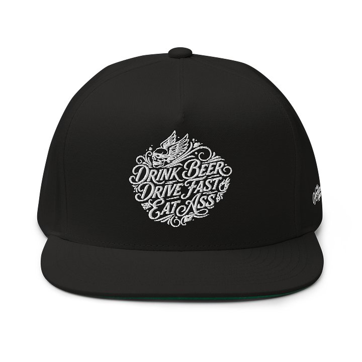 Drink Beer, Drive Fast, Eat Ass - SnapBack Flat product image (1)
