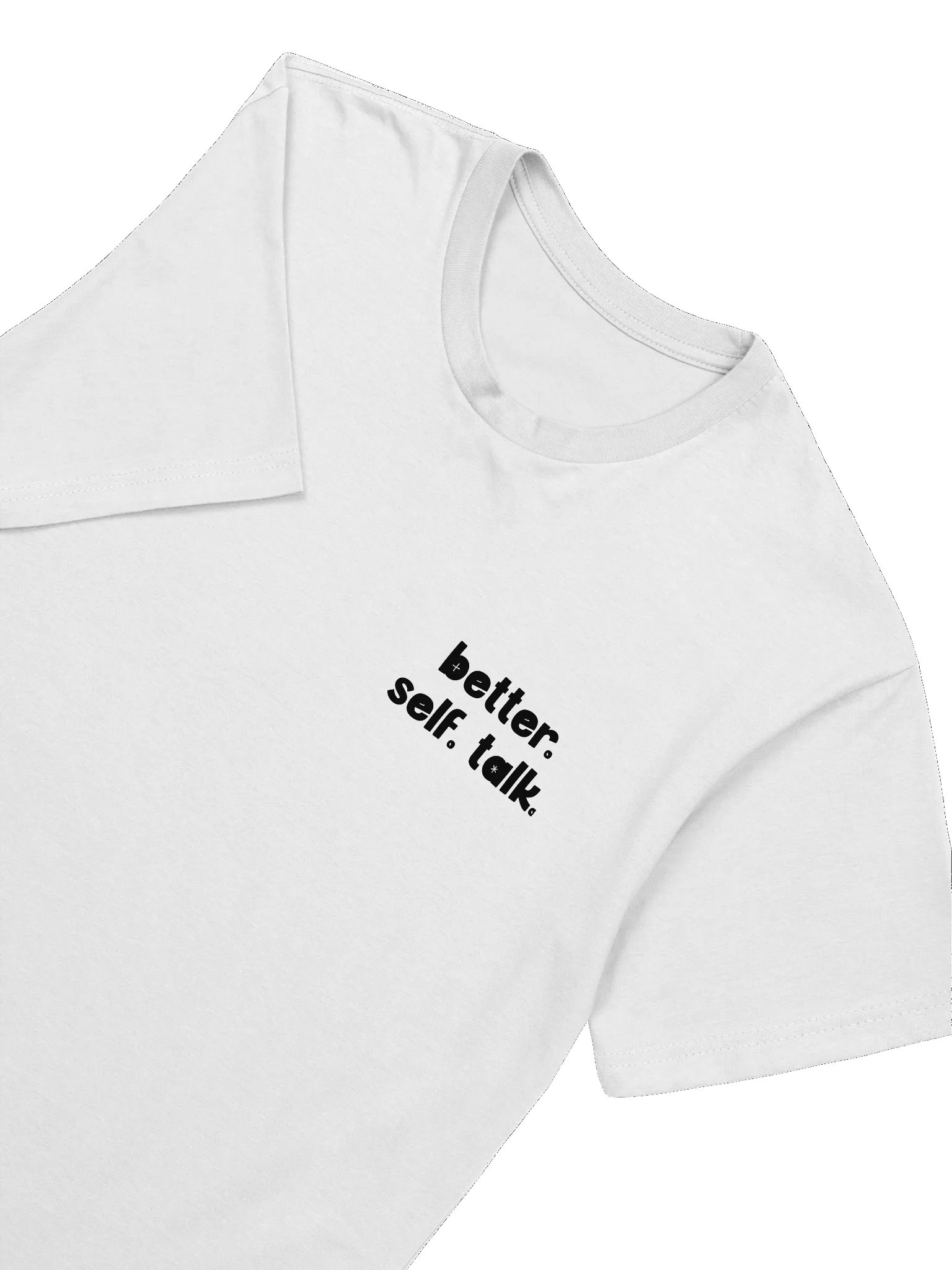 Better. Self. Talk. T-Shirt (Black & White) product image (3)