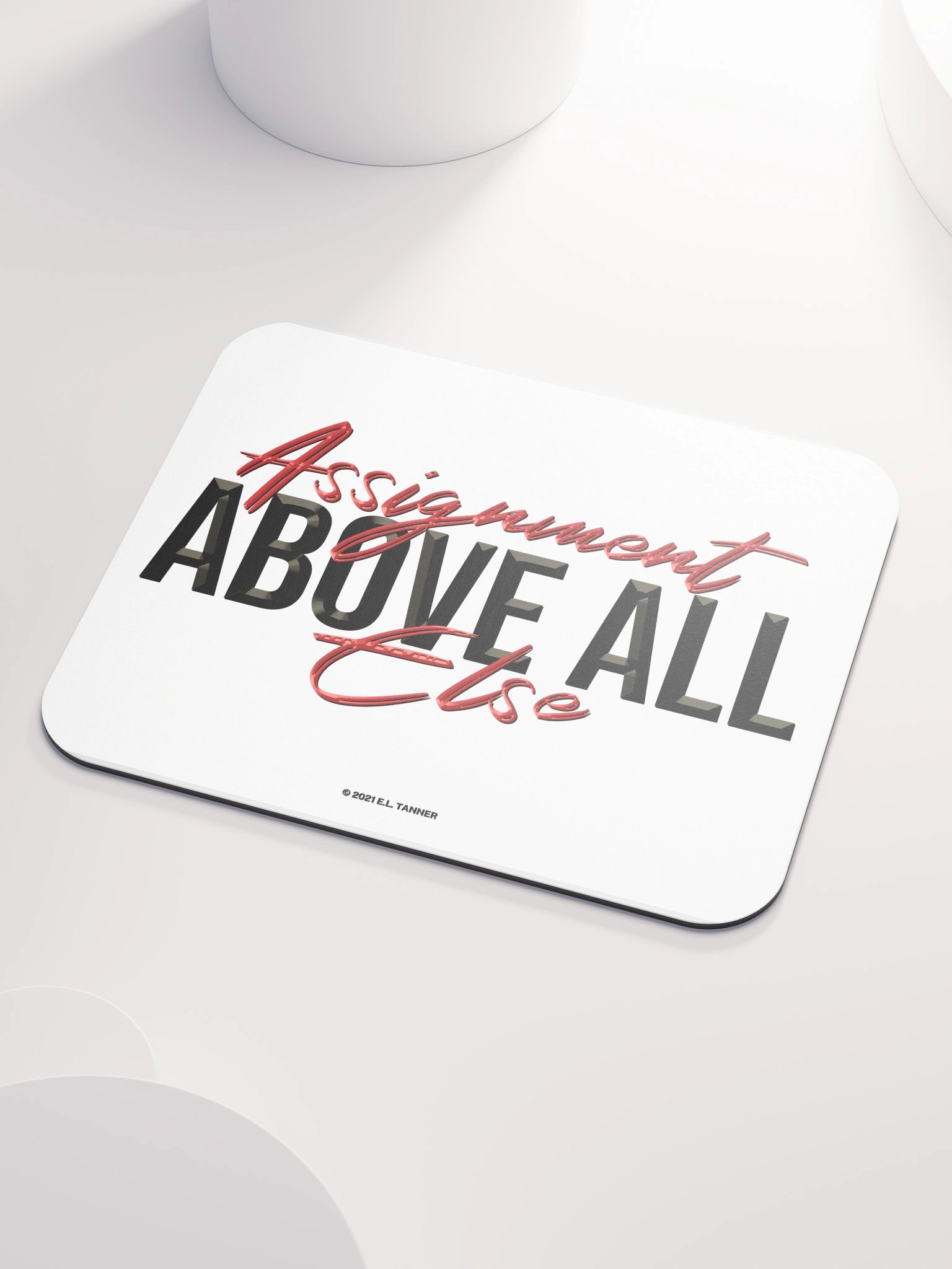 Assignment Above All Else, Mouse Pad, BV product image (3)