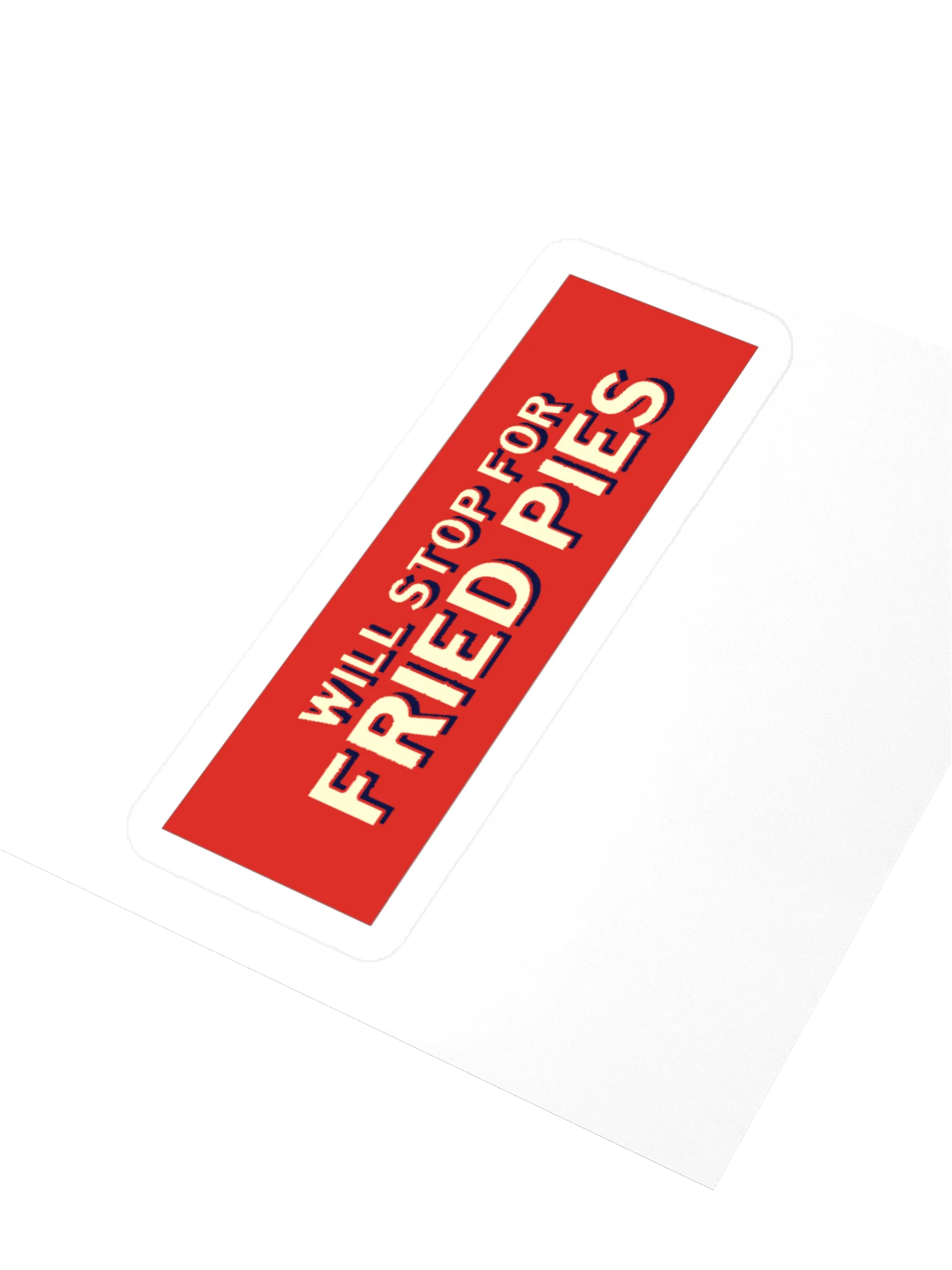 Will Stop for Fried Pies Sticker product image (11)