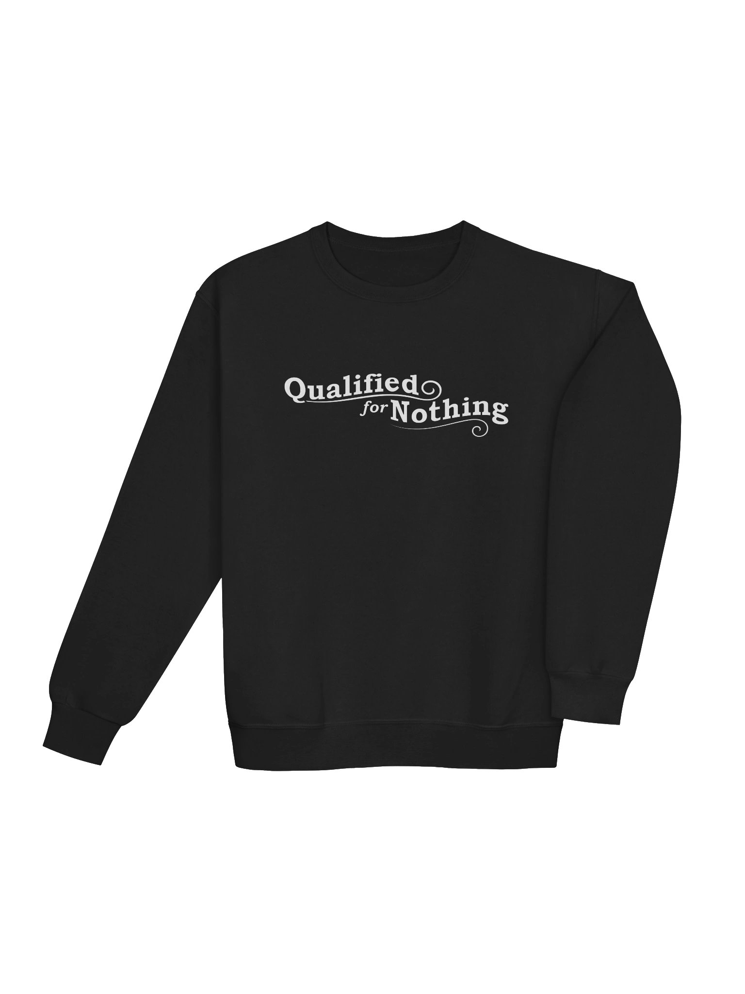Qualified for Nothing Sweatshirt (Dark) product image (5)