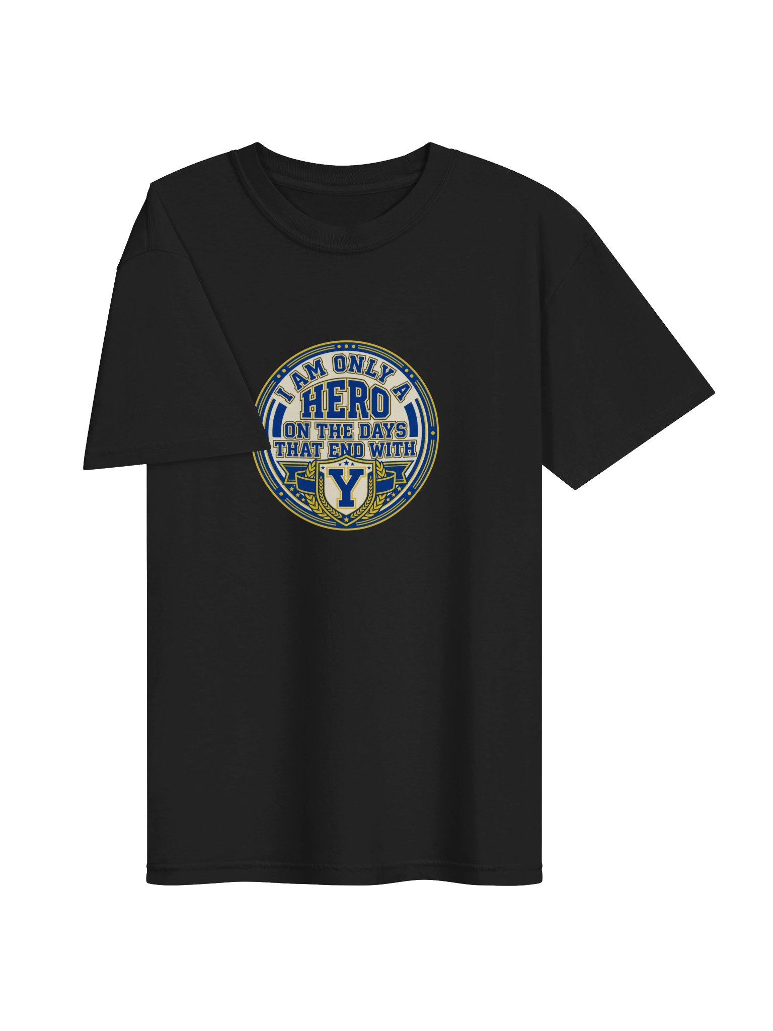 Only a Hero on Days Ending With Y - Varsity T-Shirt product image (3)