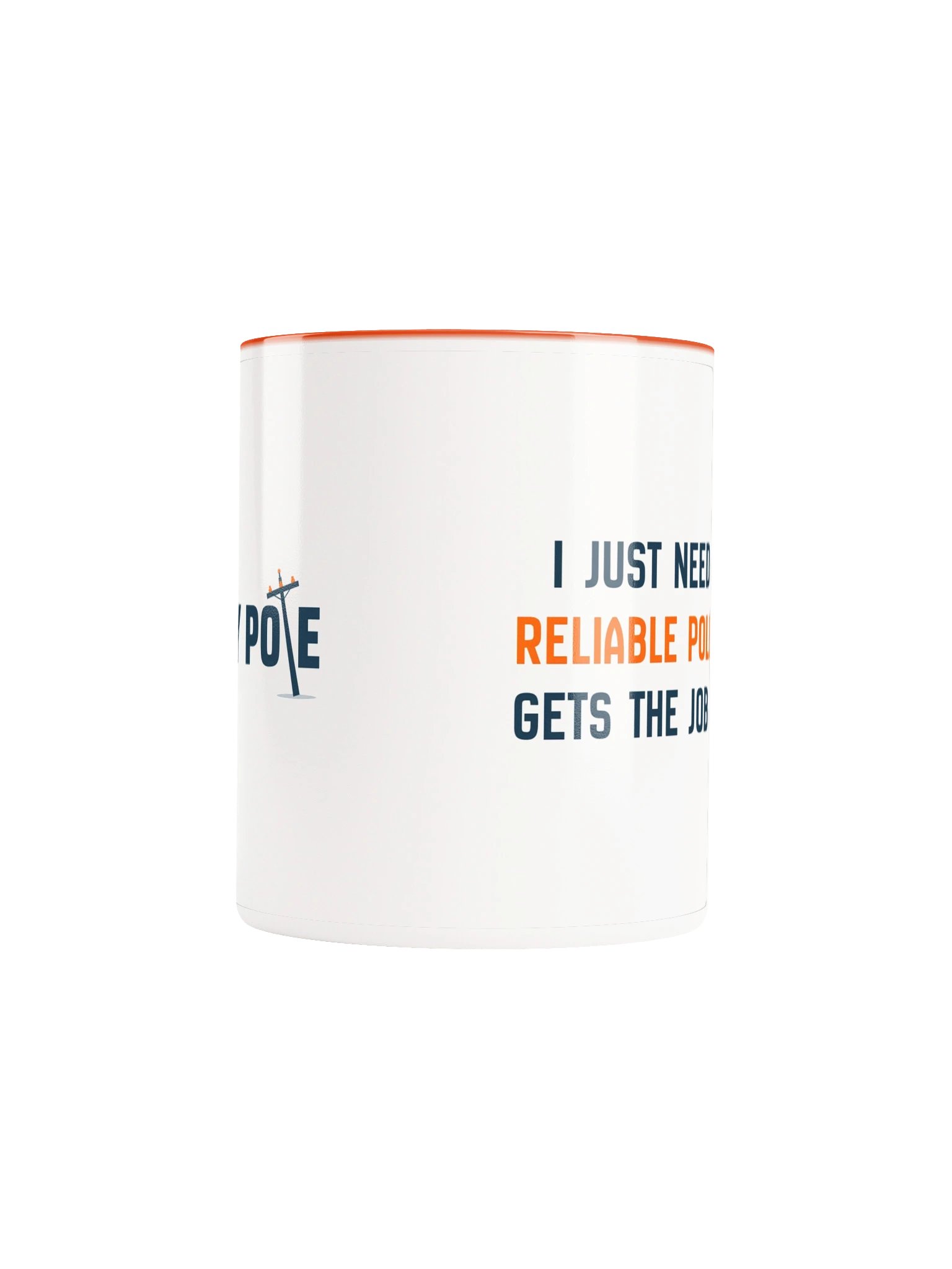One Reliable Pole Mug product image (5)