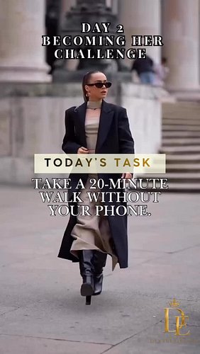 💋 DAY 2 OF THE BECOMING HER CHALLENGE 💋

Today’s Task:

🚶🏽‍♀️ Take a 10-minute walk without your phone.

No scrolling.
No tex...