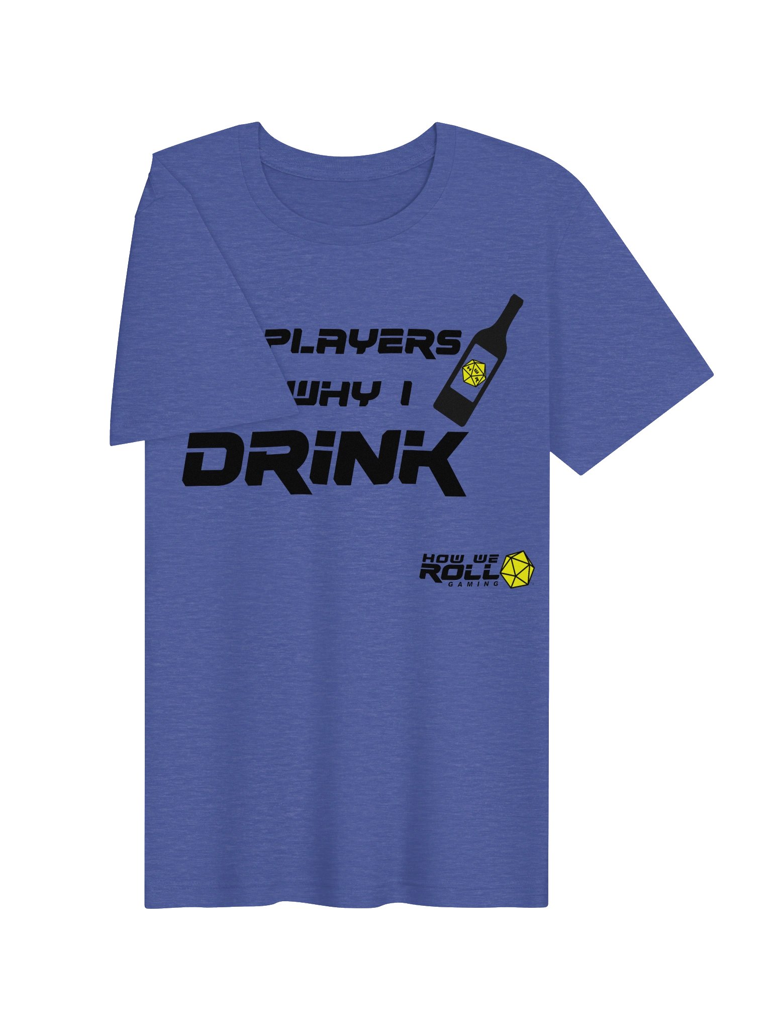 My Players Are Why I Drink T-shirt product image (3)