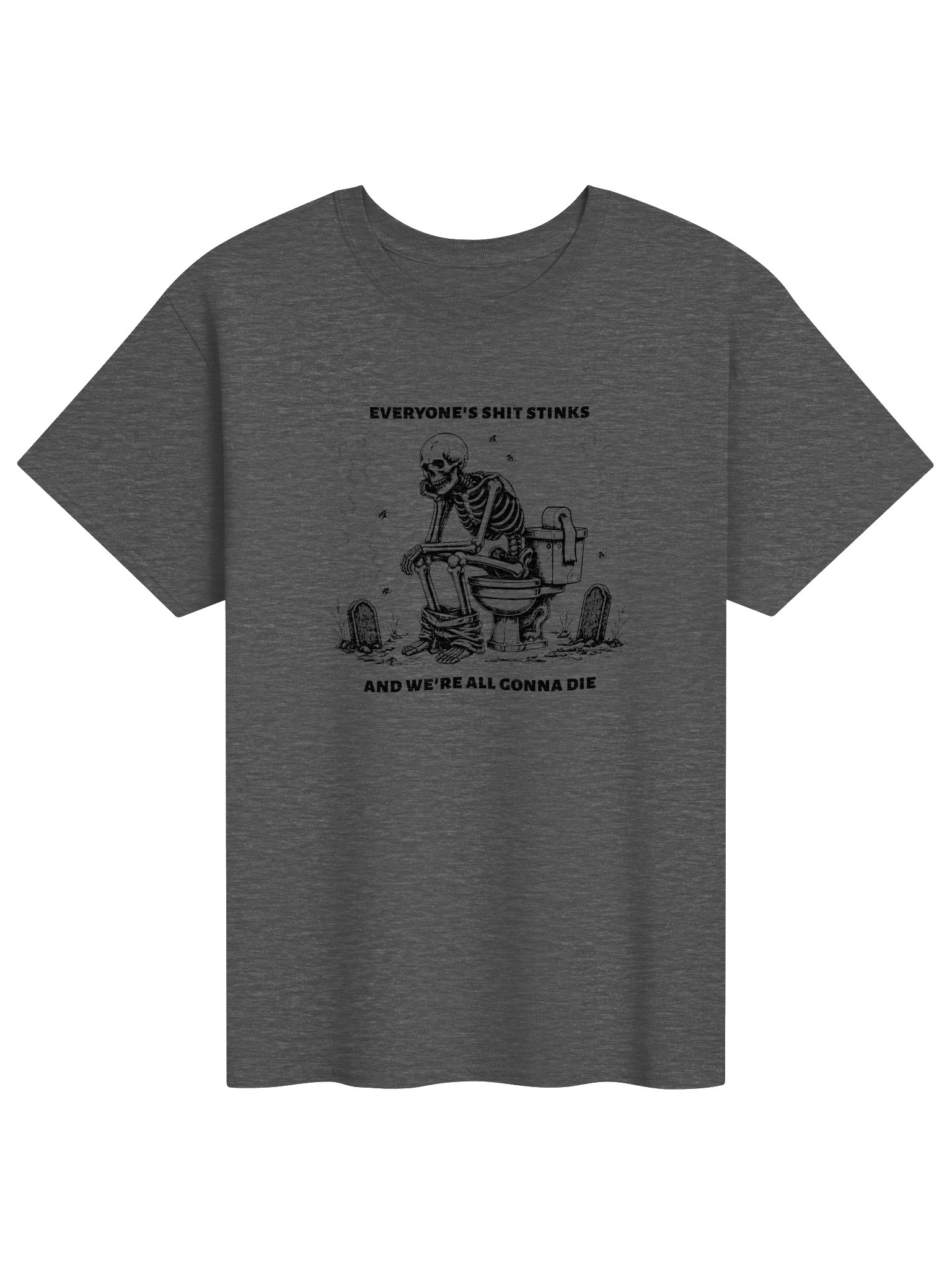 Everyone's shit stinks T-shirt product image (21)