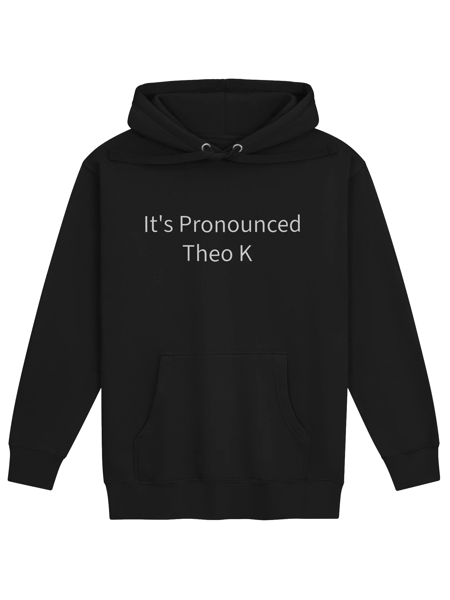 IT'S PRONOUNCED THEO K HOODIE product image (1)