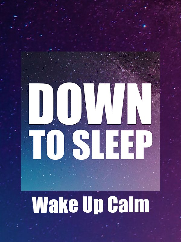 Wake Up Calm - 10 Minute Morning Meditation (Vol. 1) product image (1)