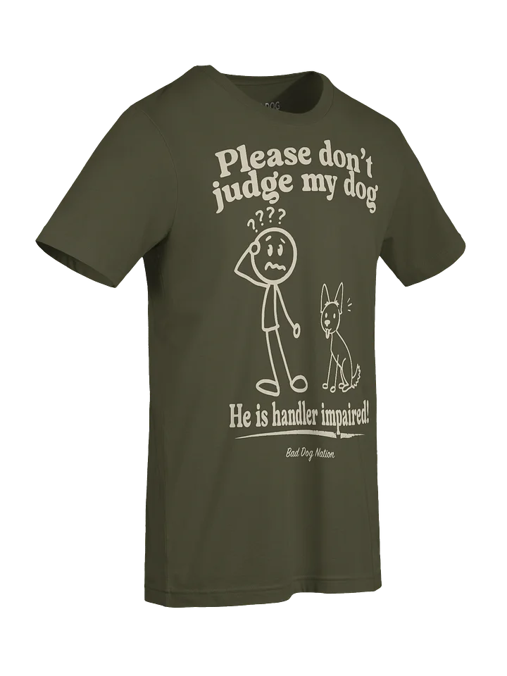 Handler impaired (male dog) - PREMIUM ADULT UNISEX T-SHIRT product image (2)