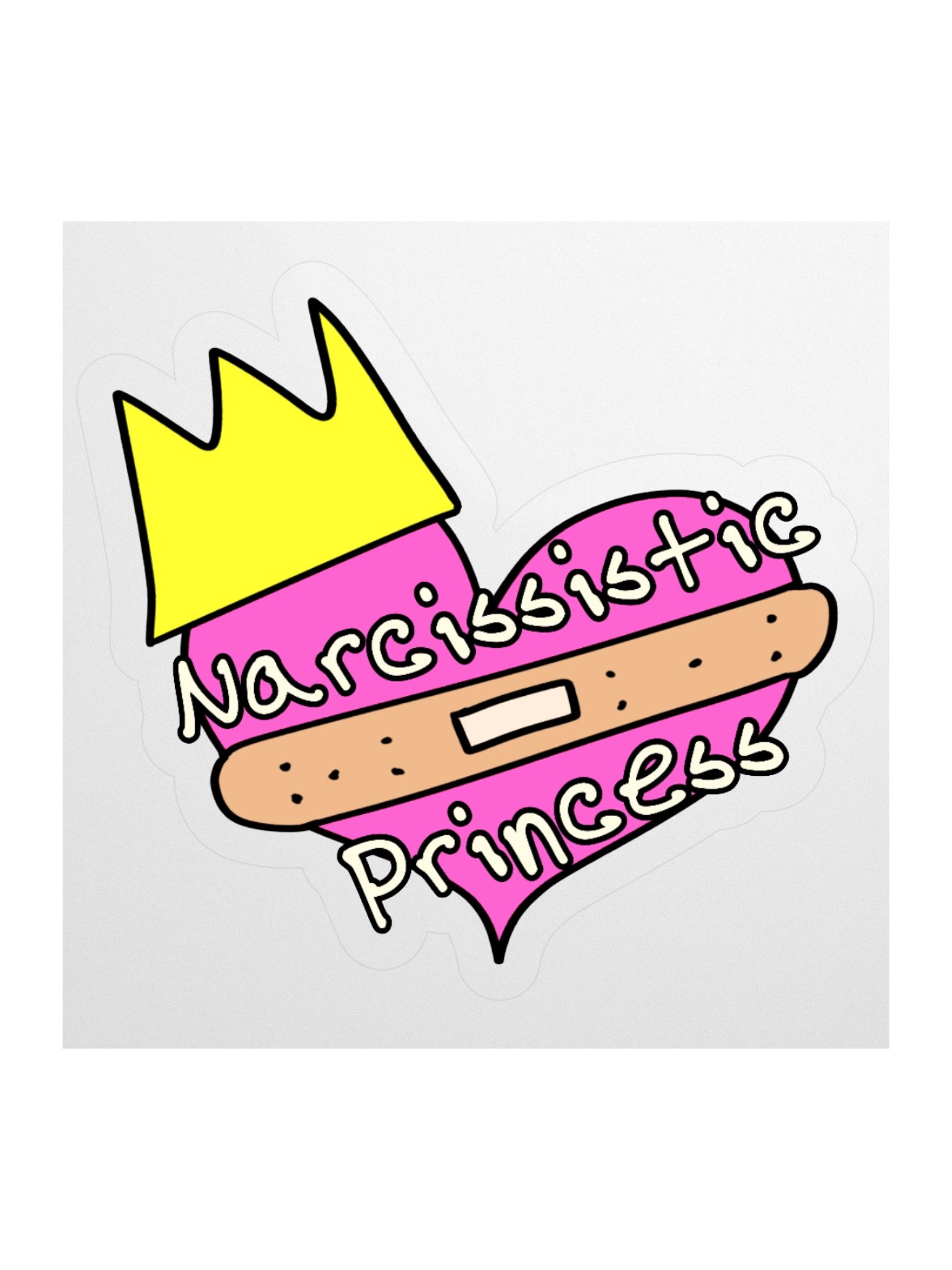 "Narcissistic Princess" Vinyl Sticker product image (2)