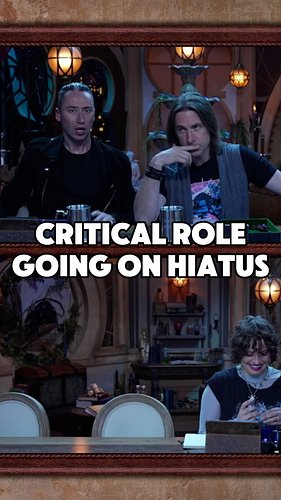 Critical Role is taking a long break from Campaign for with either 7 or 8 weeks away from it. Let's talk about it. #criticalr...