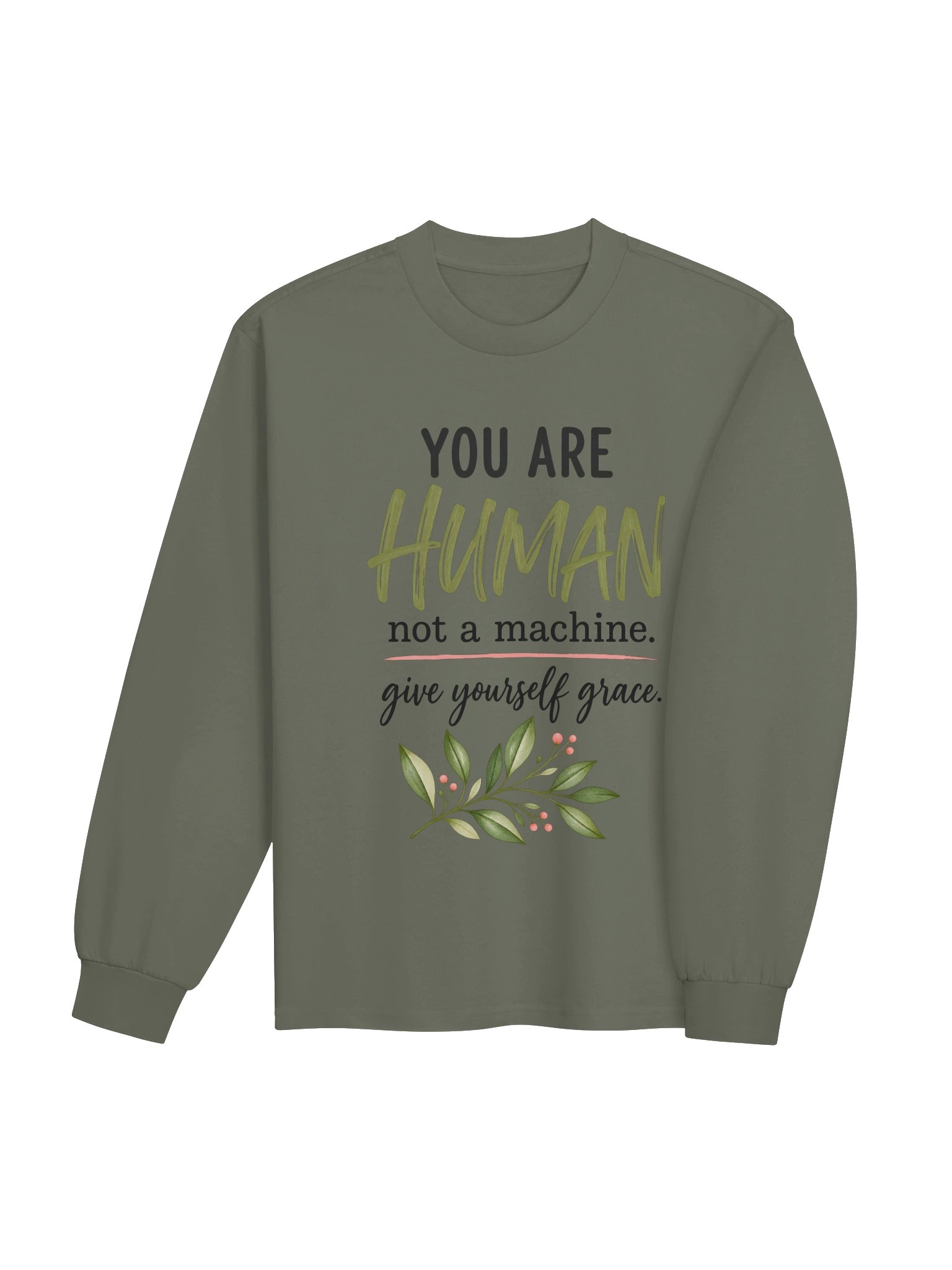 You Are Human, Not a Machine Long Sleeve product image (13)