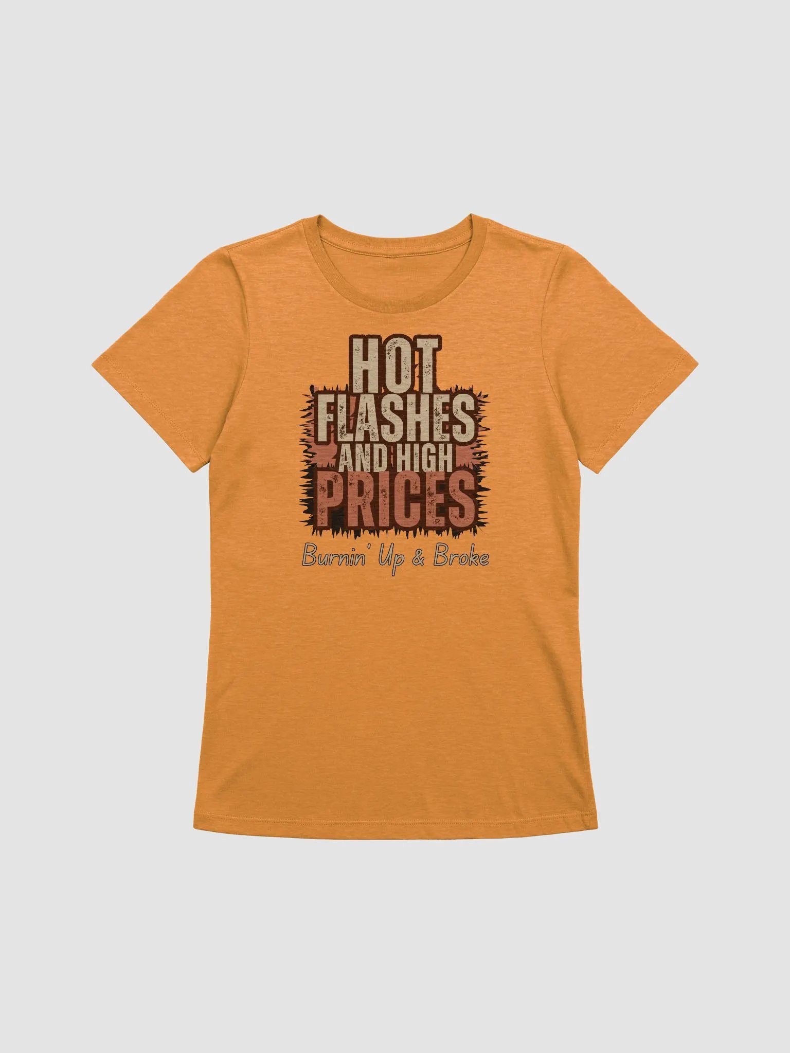 Burnin' Up and Broke, Funny Menopause Relaxed Fit T-Shirt product image (2)