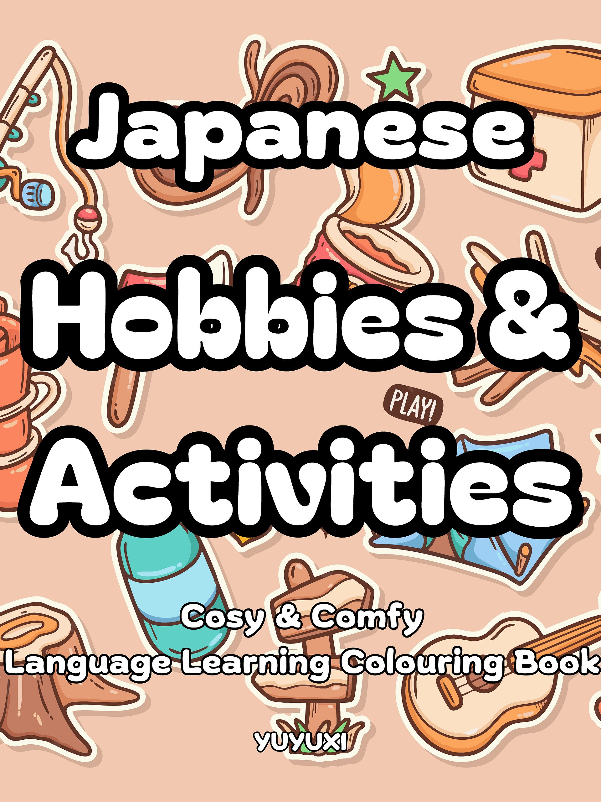 Japanese Hobbies & Activities Cosy Colouring Book (Preorder) product image (1)