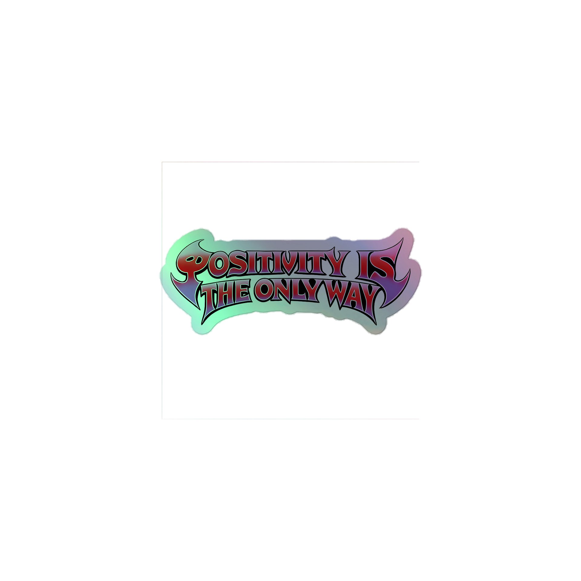 Positivity Way Holographic Sticker product image (1)