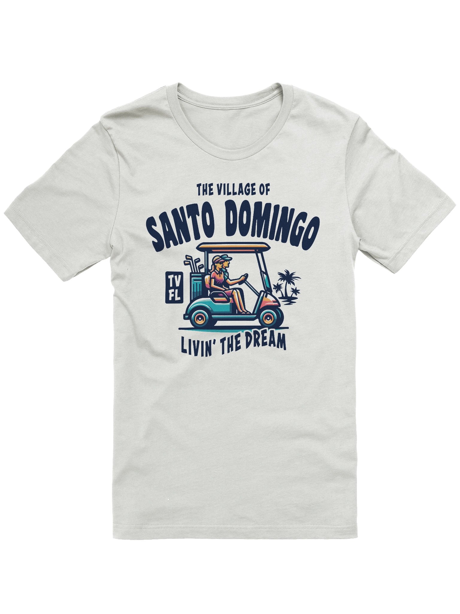 The Village of Santo Domingo TV FL Golf Cart Design T-Shirt product image (6)
