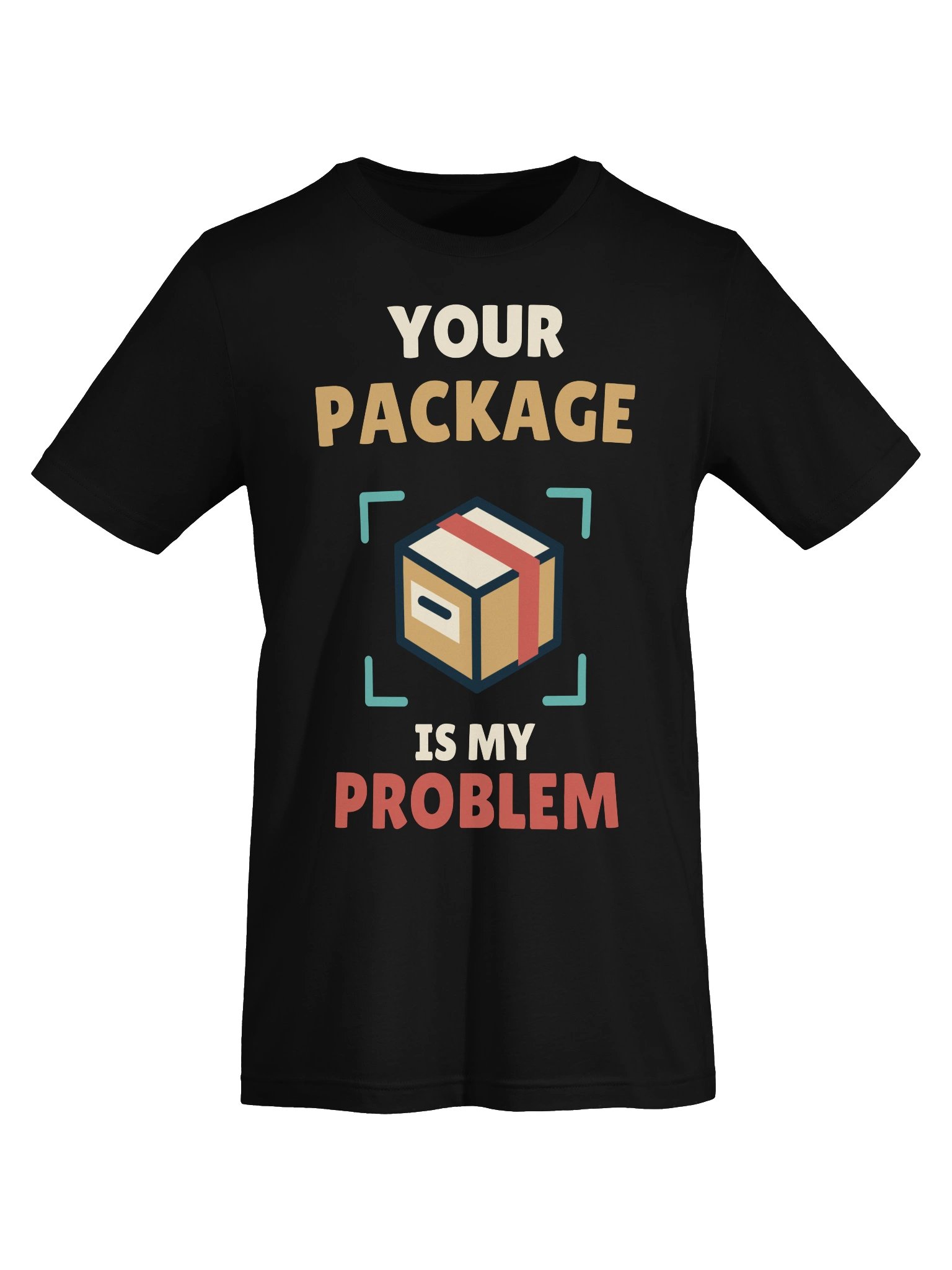 PATB Your Package Is My Problem Tee product image (5)