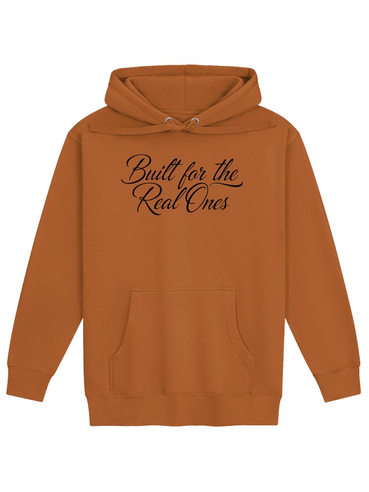 "Built for the Real Ones" Hoodie product image (1)