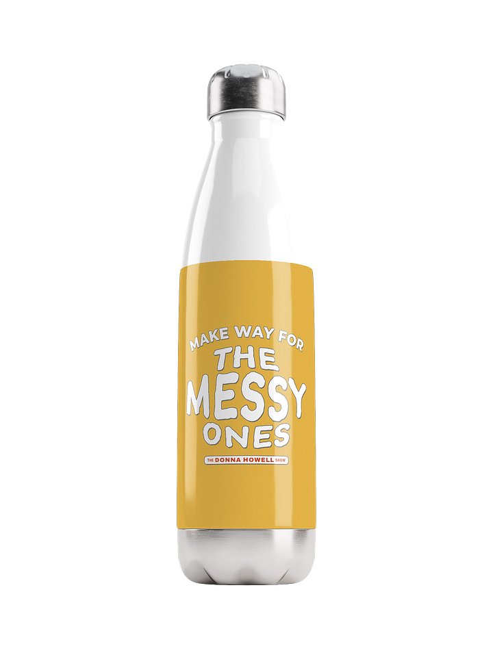 Make Way for the Messy Ones Heavy Duty Stainless Steel Water Bottle product image (1)
