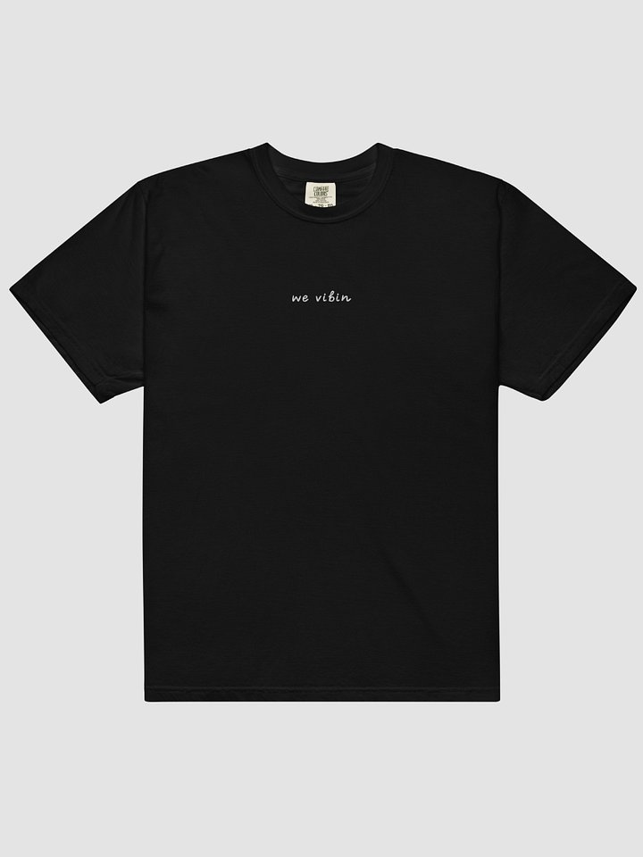 we vibin t-shirt product image (1)